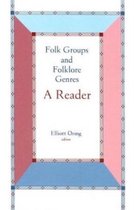 Folk Groups And Folklore Genres Reader