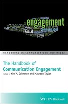 Handbooks in Communication and Media - The Handbook of Communication Engagement