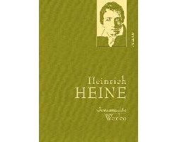 Heinrich Heine - Gesammelte Werke