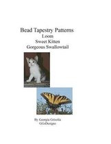 Bead Tapestry Patterns Loom Sweet Kitten Gorgeous Swallowtail