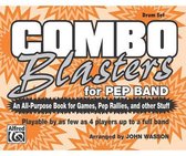 Combo Blasters for Pep Band (an All-Purpose Book for Games, Pep Rallies and Other Stuff)