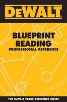 Dewalt Blueprint Reading Professional Reference