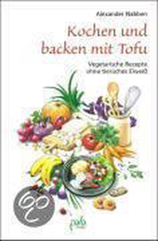 Kochen und Backen mit Tofu | Alexander Nabben - cover