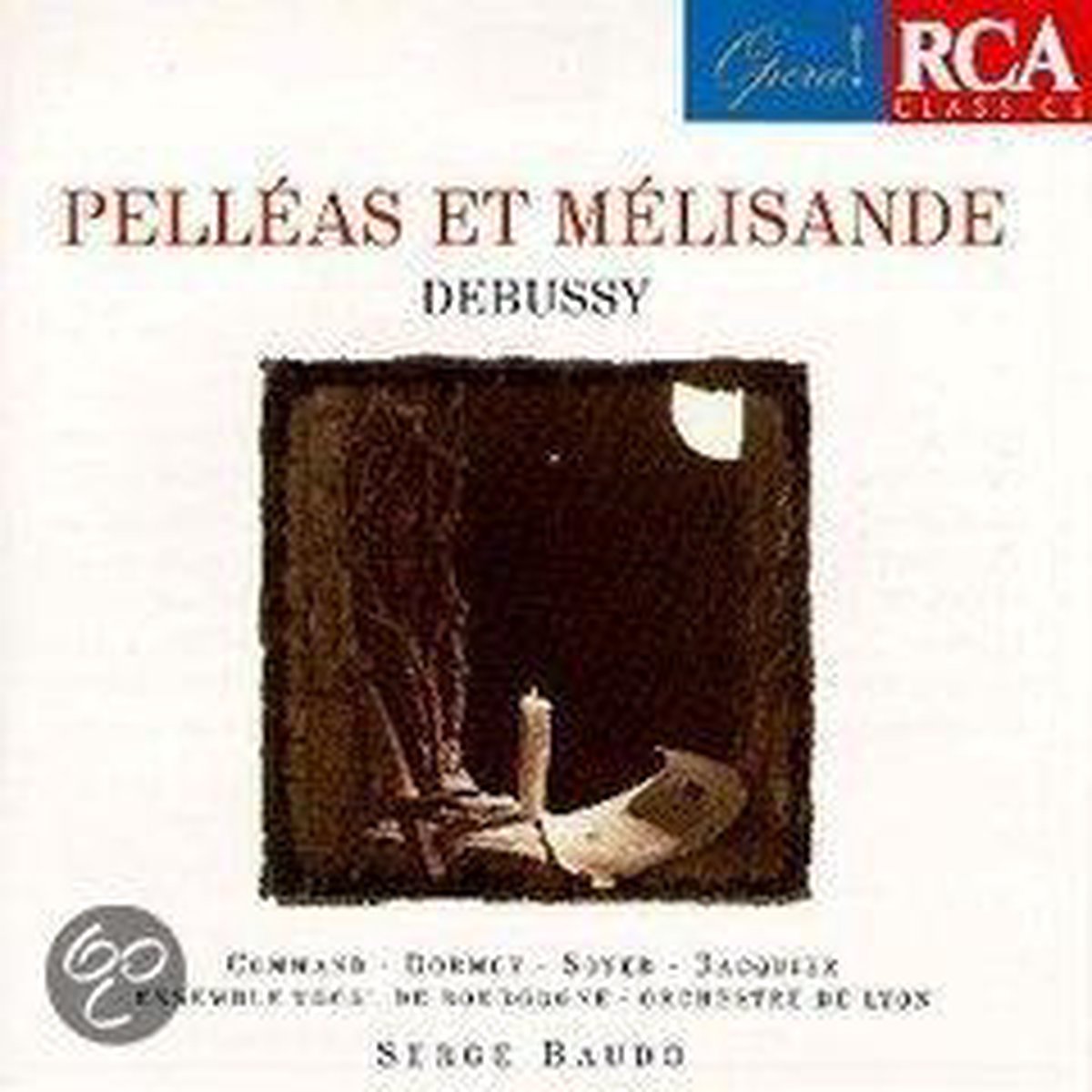 Debussy: Pelleas et Melisande