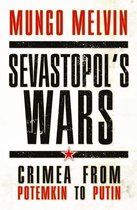 Sevastopol's Wars