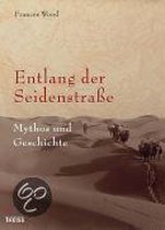 Entlang der Seidenstraße