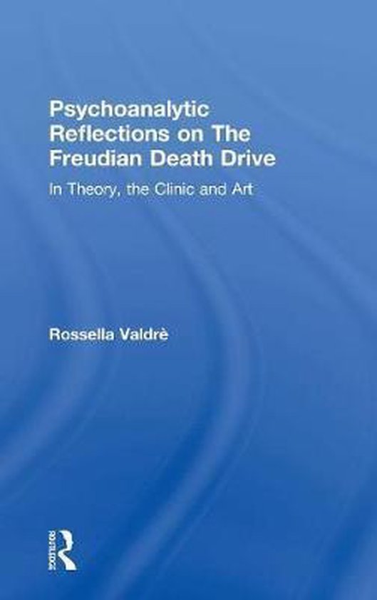 Psychoanalytic Reflections on The Freudian Death Drive - cover
