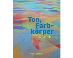 Ton, Farbkörper & mehr