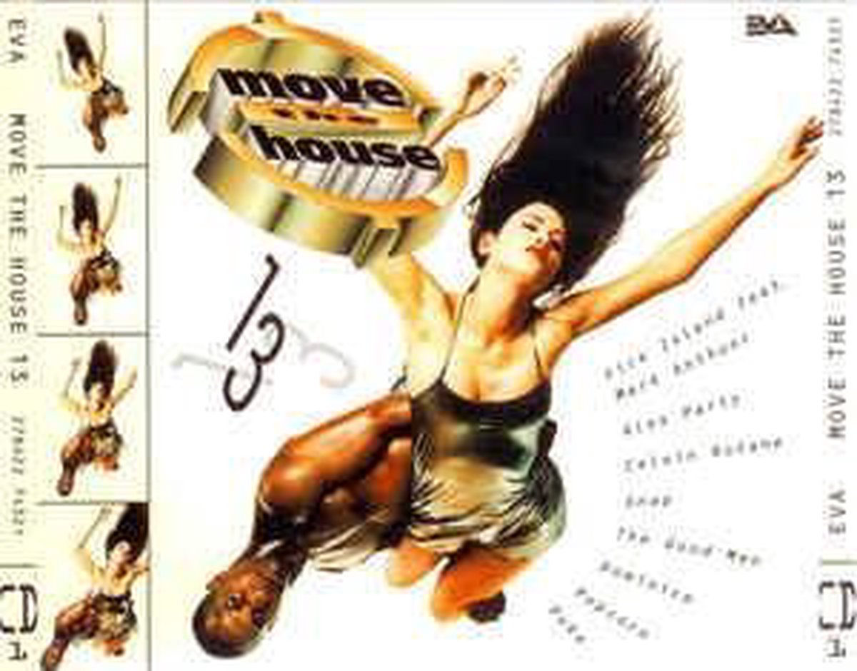 Move The House 13