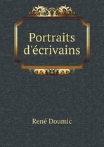 Portraits D'Ecrivains