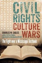 Civil Rights, Culture Wars