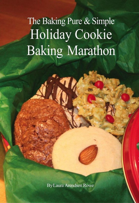 The Baking Pure & Simple Holiday Cookie Baking Marathon - cover