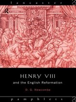 Lancaster Pamphlets - Henry VIII and the English Reformation
