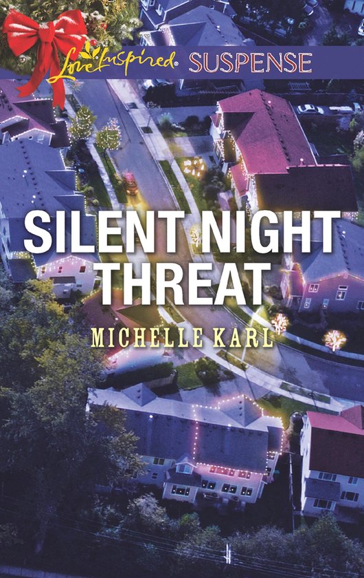 Silent Night Threat (Mills & Boon Love Inspired Suspense) - cover