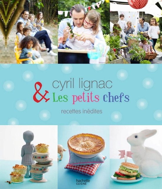 Cyril Lignac et les petits chefs - 30 recettes inédites cadeau geven