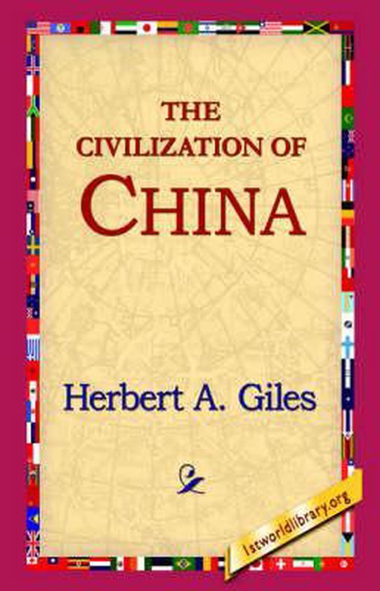 The Civilization of China