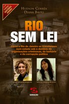 História Agora 15 - Rio sem lei