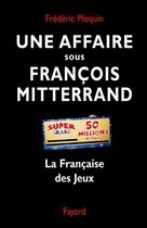 Une affaire sous François Mitterrand