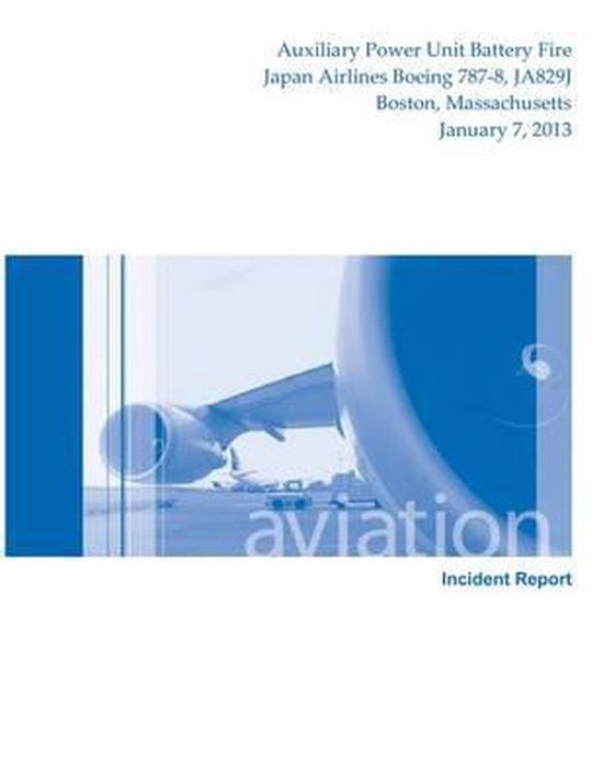 Aircraft Incident Report, National Transportation Safety Board