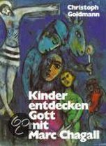 Kinder Entdecken Gott Mit Marc Chagall
