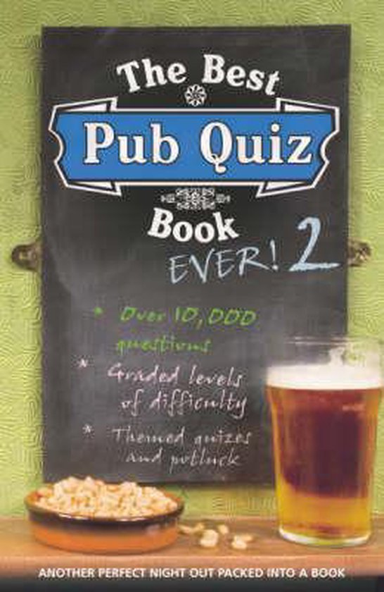 The Best Pub Quiz Book Ever! 2