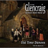 The Glencraig Scottish Dance Band - Ah'm Dancin'. Old Time Dances (CD)