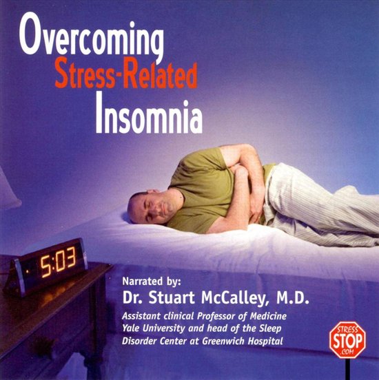 Overcoming Stress-Related Insomnia