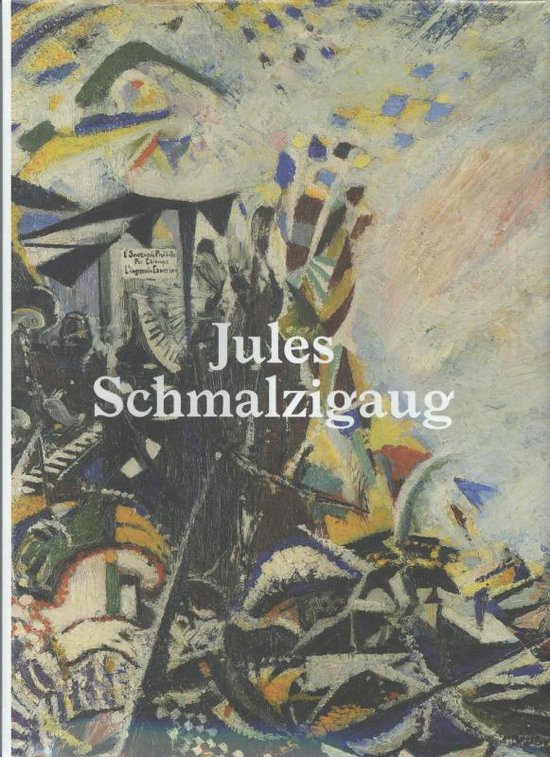 Cahiers van de koninklijke musea voor schone kunsten van belgië 8: jules schmalzigaug