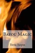 Bayou Magic