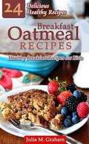 Breakfast Oatmeal Recipes