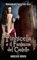 Finnicella E Il Fantasma del Castello