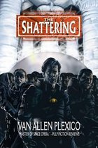 The Shattering