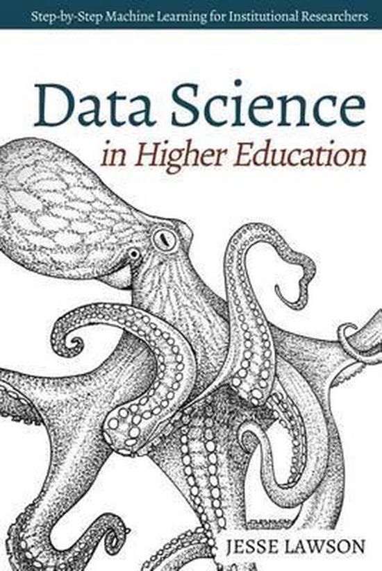 Data Science in Higher Education 9781515206460 Jesse Lawson