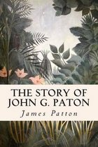 The Story of John G. Paton