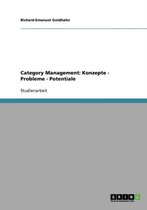 Category Management: Konzepte - Probleme - Potentiale