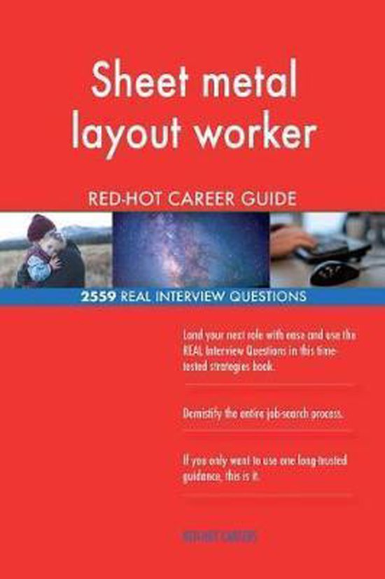 Sheet Metal Layout Worker RedHot Career Guide; 2559 Real Interview
