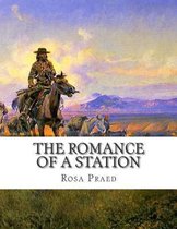 The Romance of a Station