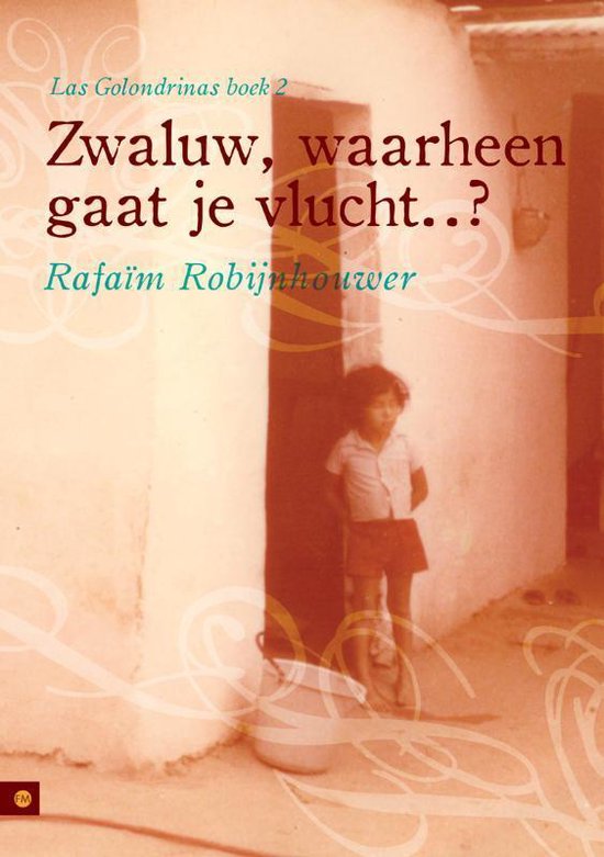 Cover van het boek 'Zwaluw, waarheen gaat je vlucht..?' van Rafaïm Robijnhouwer