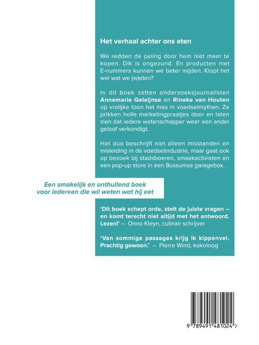 Boek 'Het verhaal achter ons eten' met tekst over e-nummers, voedselindustrie en marketing. Achterkant met barcode.