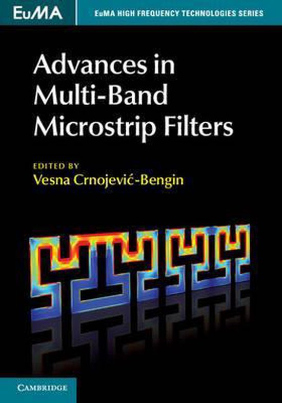 Advances In MultiBand Microstrip Filter 9781107081970 Vesna