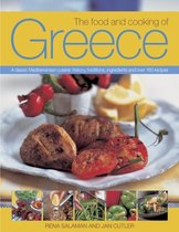 The Food and Cooking of Greece: A Classic Mediterranean Cuisine