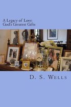 A Legacy of Love