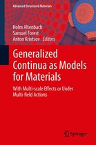 Advanced Structured Materials 22 - Generalized Continua as Models for Materials
