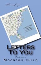 Letters To You