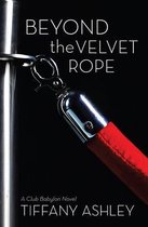 Beyond The Velvet Rope