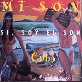 Mi Son - Si, Soy El Son (CD)