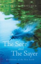 The Seer and the Sayer