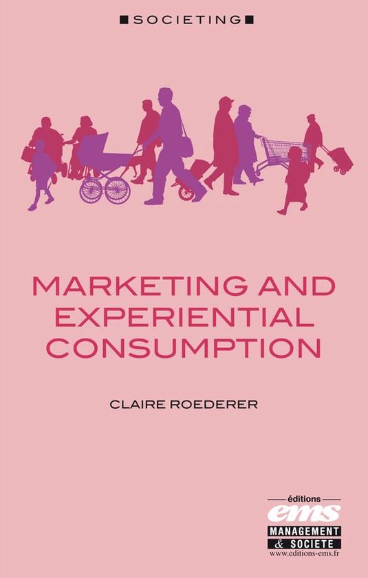 Societing - Marketing and experiential consumption - cover