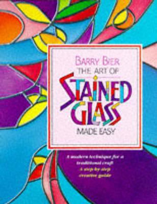 The Art of Stained Glass Made Easy - cover