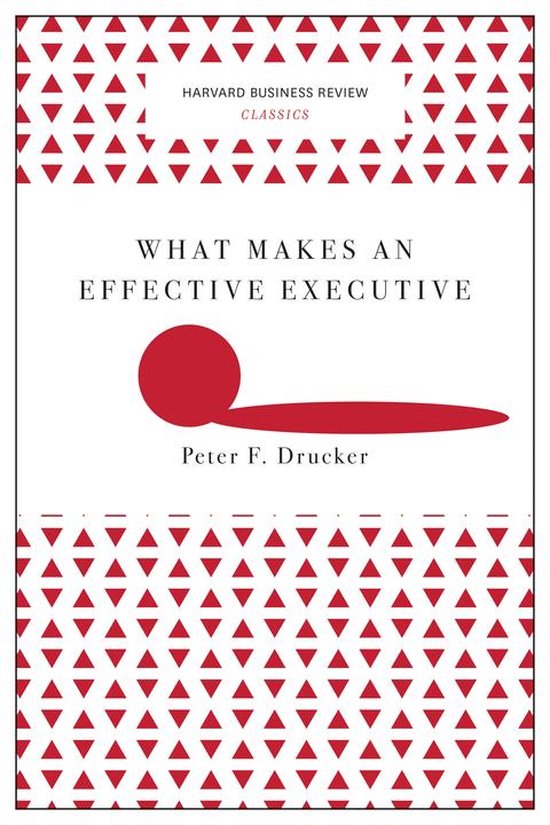 Harvard Business Review Classics - What Makes an Effective E ... - cover